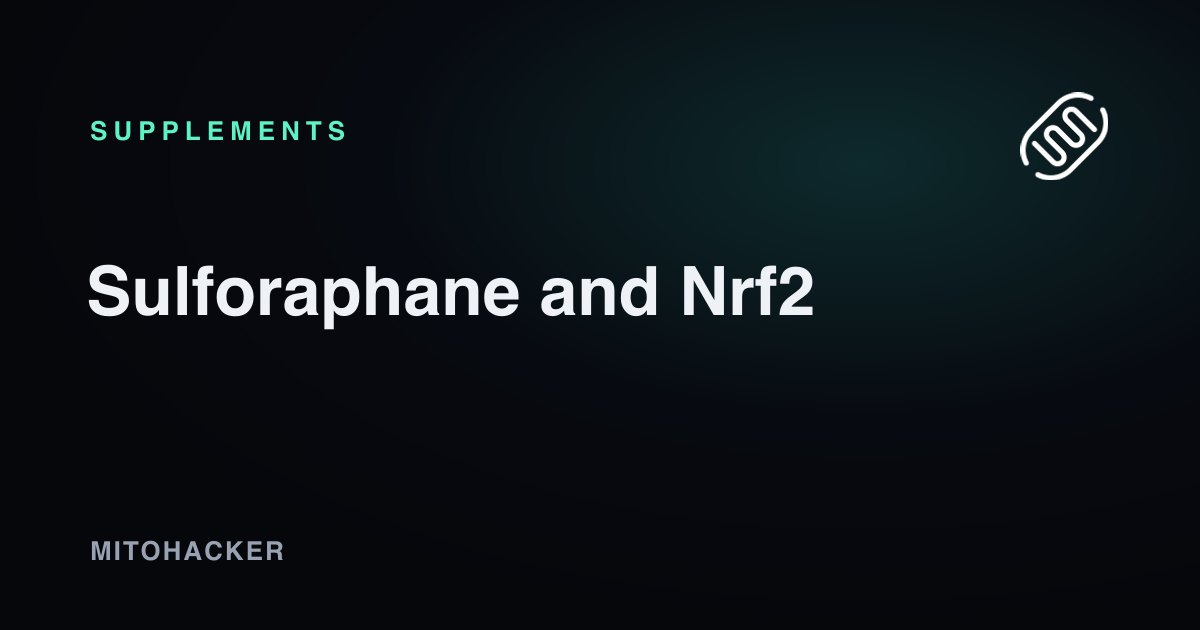 Sulforaphane: Benefits, Nrf2, and Choosing a Supplement