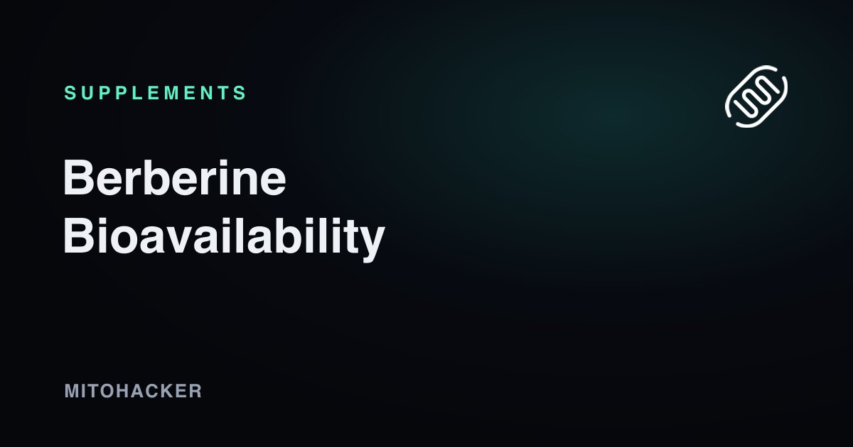 Berberine Bioavailability: Phytosome, Dihydroberberine, and Liposomal Forms