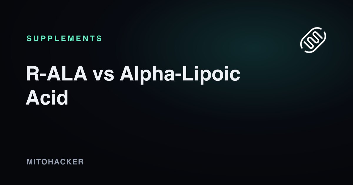 R-ALA vs Alpha-Lipoic Acid: Why the Better Form Often Absorbs Worse