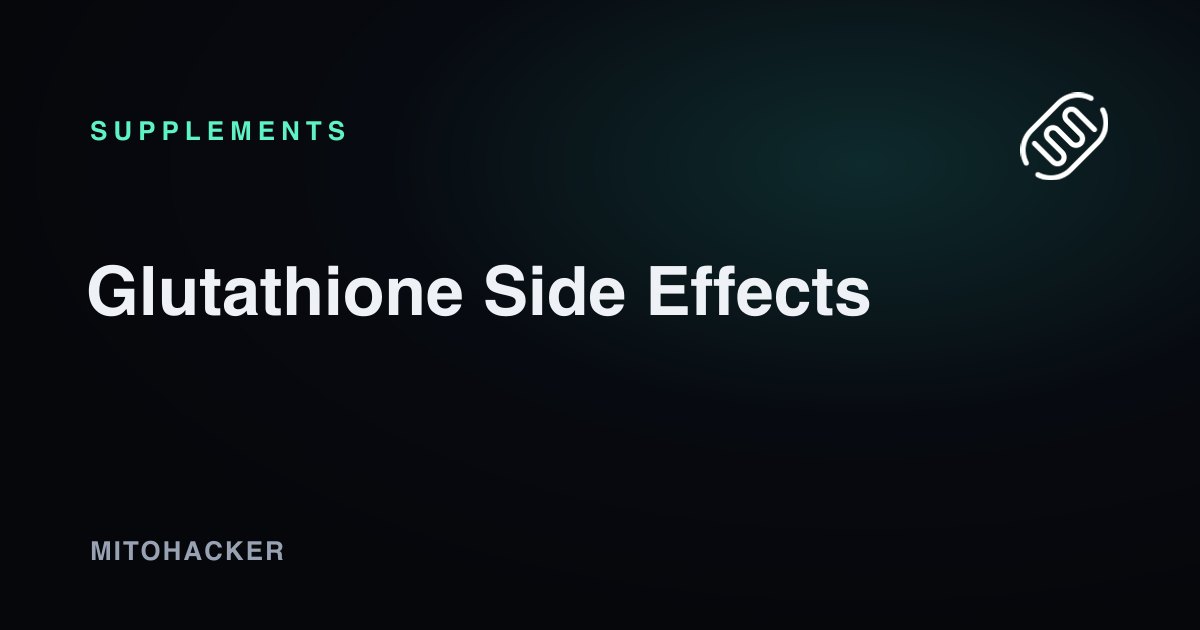 Glutathione Side Effects by Route